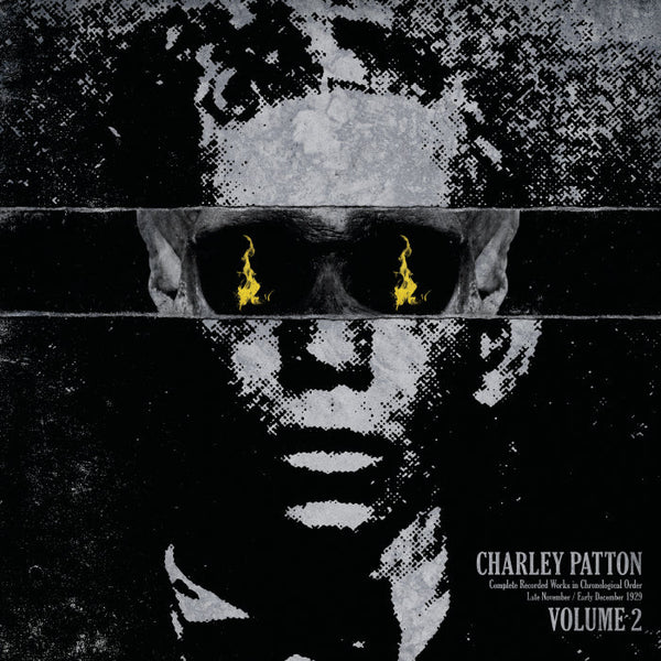 Charley Patton - Volume 2