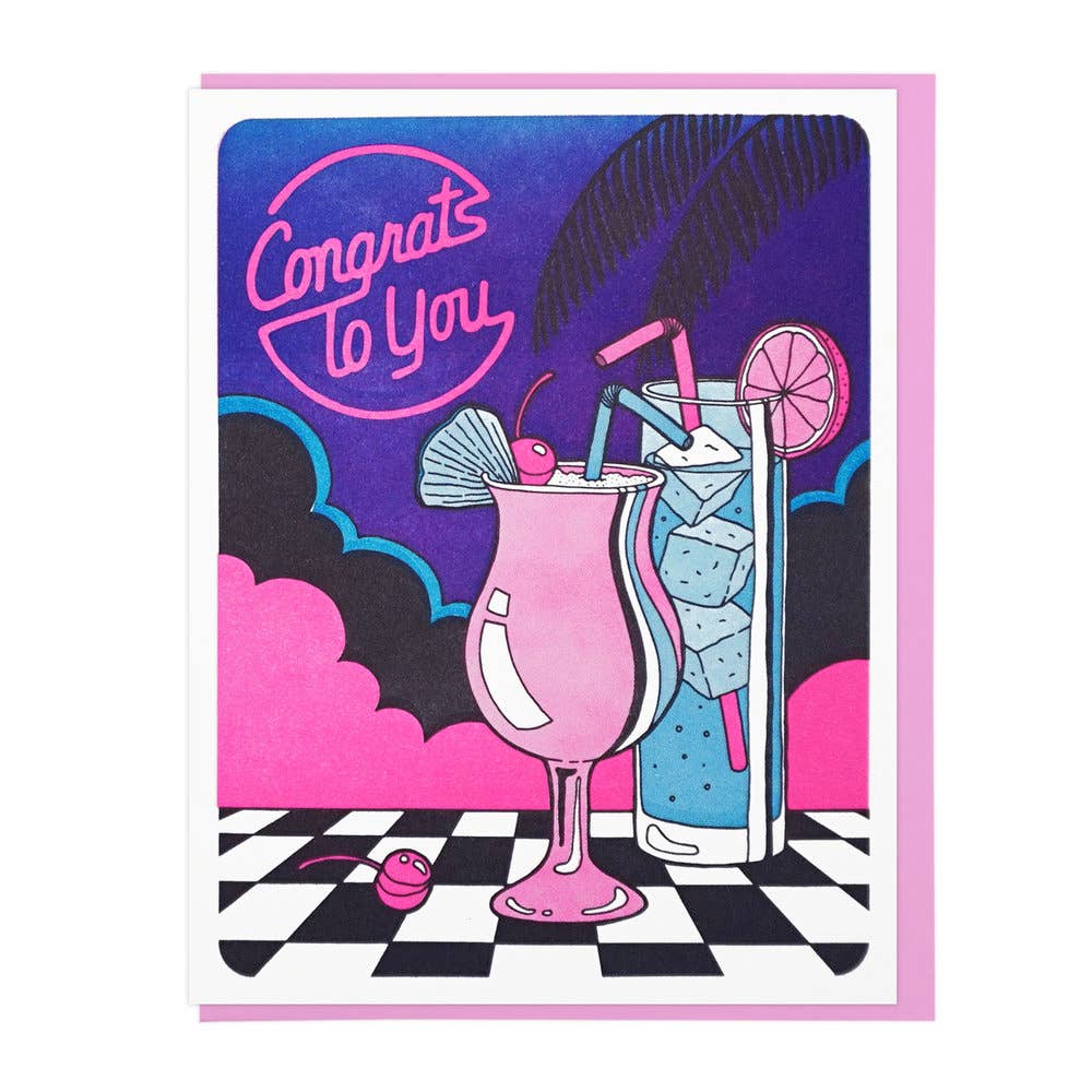 Congratulations Card: Congrats To You Cocktails