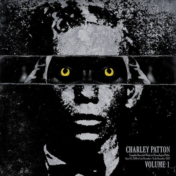 Charley Patton - Volume 1