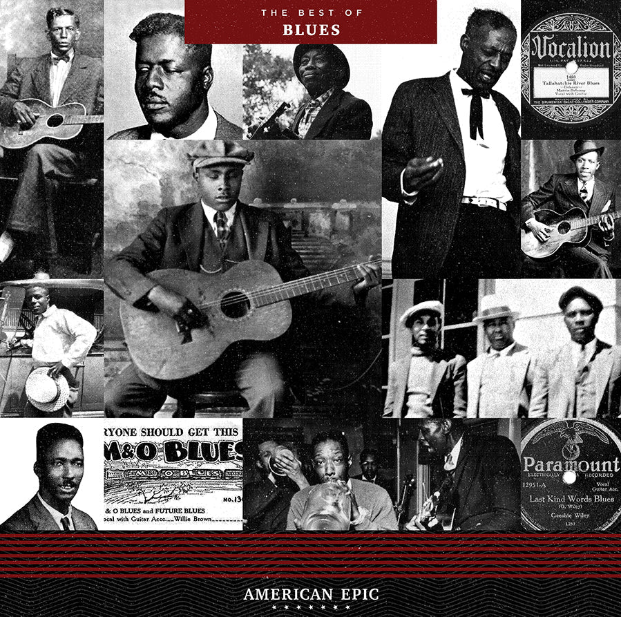 Various Artists - American Epic: The Best of Blues