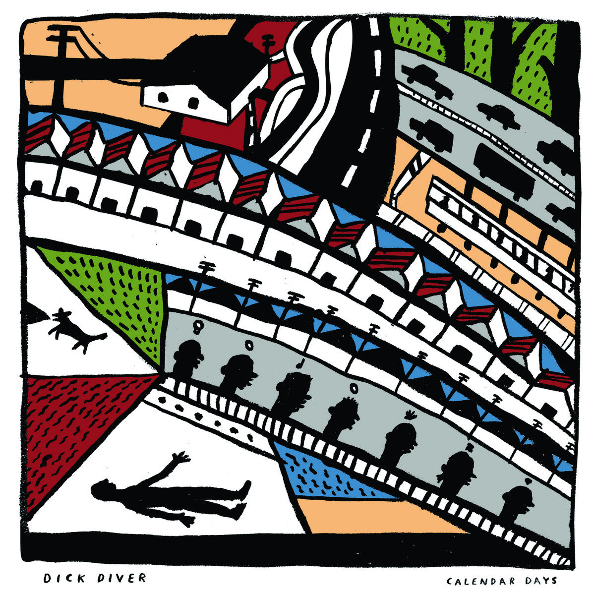 Dick Diver - Calendar Days