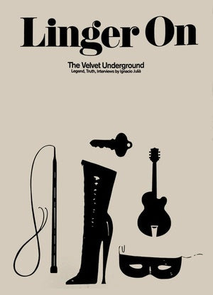 Linger On: The Velvet Underground - Ignacio Julià