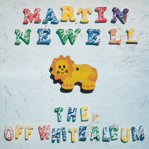 Martin Newell - The Off White Album
