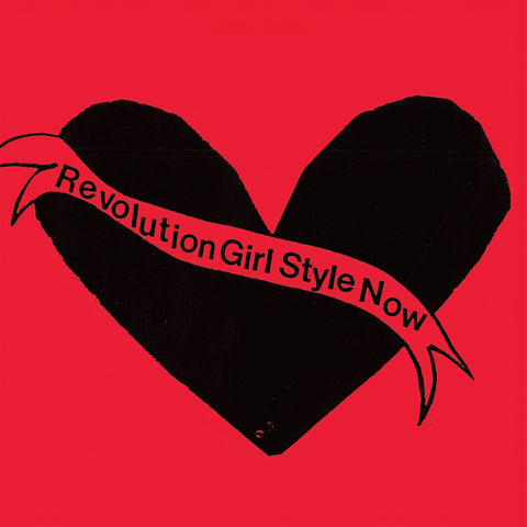 Bikini Kill - Revolution Girl Style Now