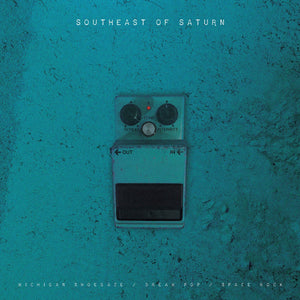 Various Artists - Southeast of Saturn Vol. 1