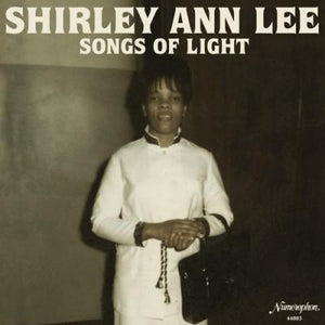 Shirley Ann Lee - Songs of Light